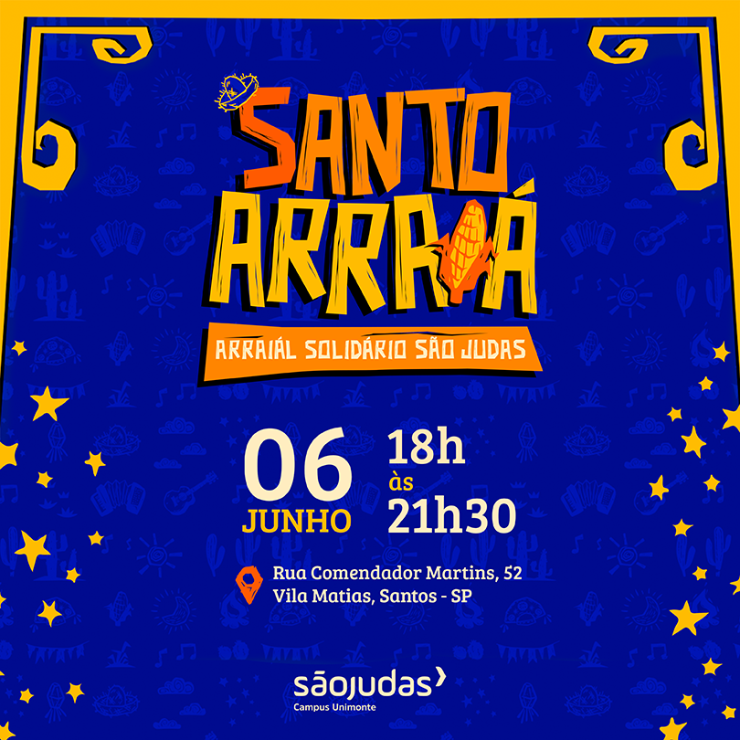 Arraial Solidário São Judas reúne comunidade acadêmica e santista em festa junina beneficente
